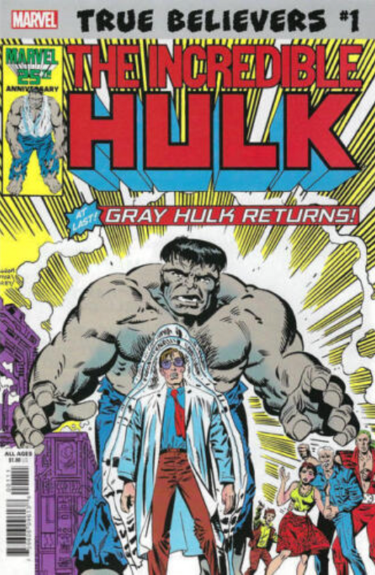 TRUE BELIEVERS GRAY HULK RETURNS #1 (REPRINT INCREDIBLE HULK #324)