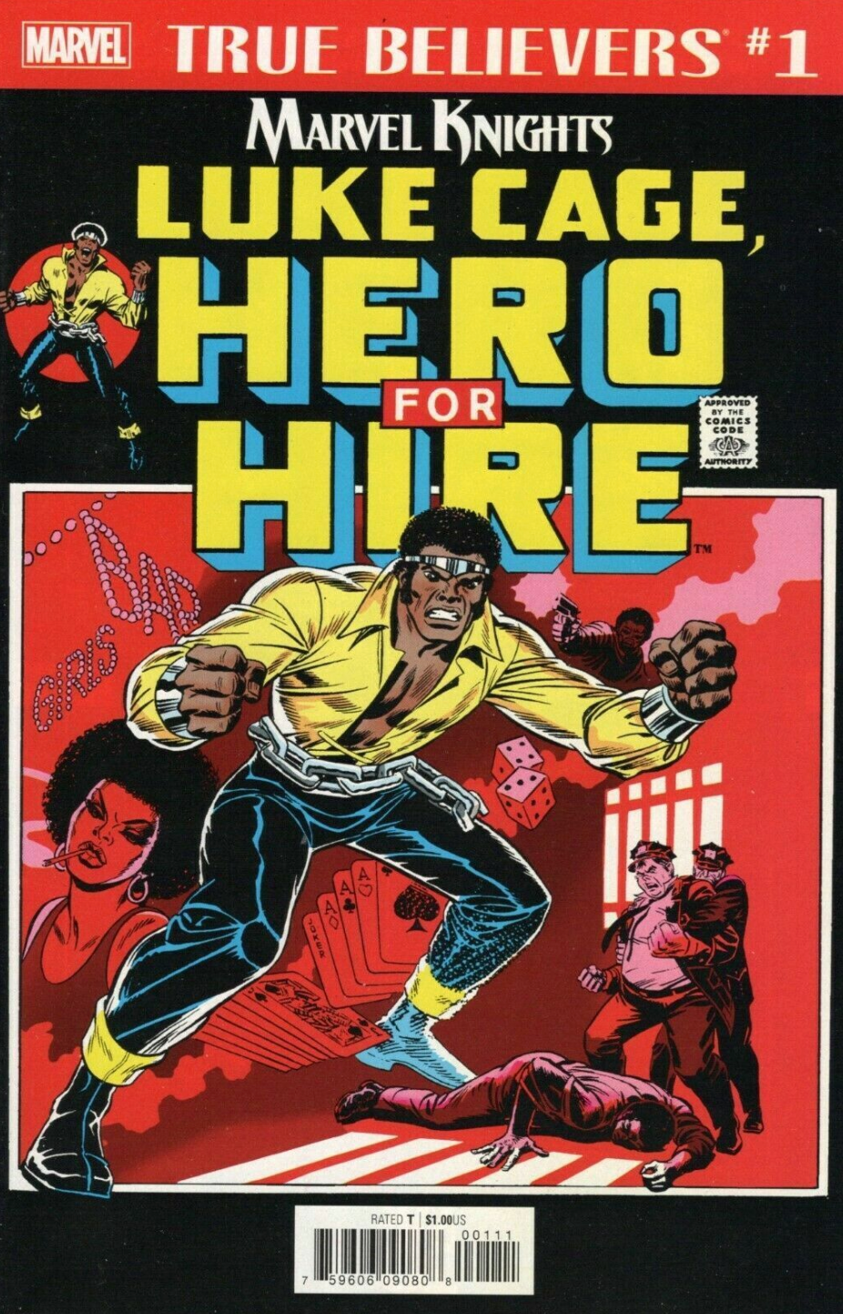 TRUE BELIEVERS LUKE CAGE HERO FOR HIRE #1 Heroes for Hire MARVEL COMICS   