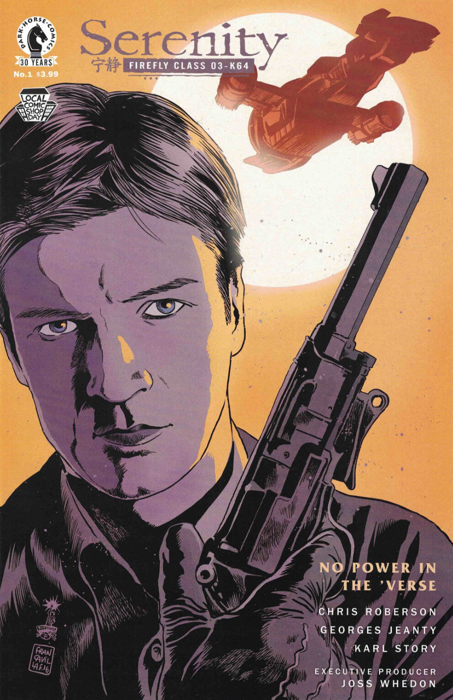 SERENITY NO POWER IN THE VERSE #1 LCSD EXCLUSIVE VARIANT 2016 Firefly DARK HORSE COMICS   