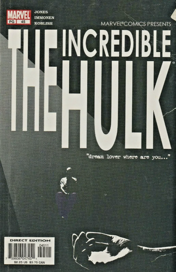 INCREDIBLE HULK #45 2002 Incredible Hulk MARVEL COMICS