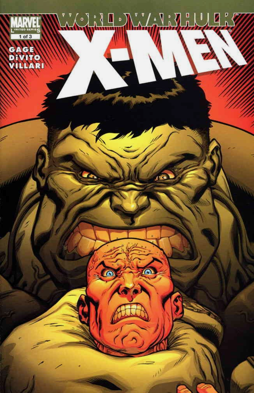 WORLD WAR HULK X-MEN #1 2007 World War Hulk MARVEL COMICS