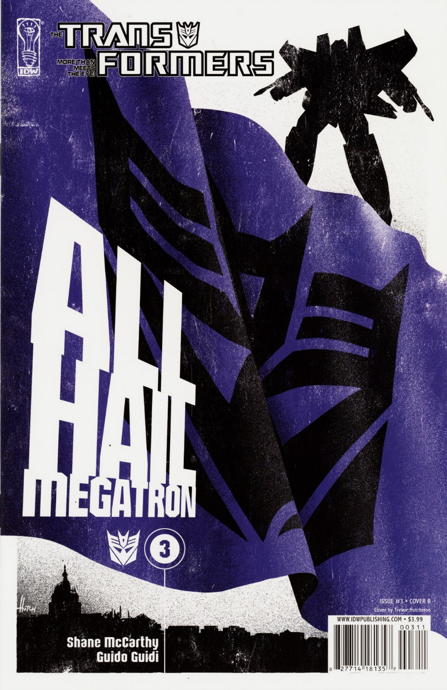 TRANSFORMERS #3 ALL HAIL MEGATRON VARIANT 2008 Transformers IDW PUBLISHING