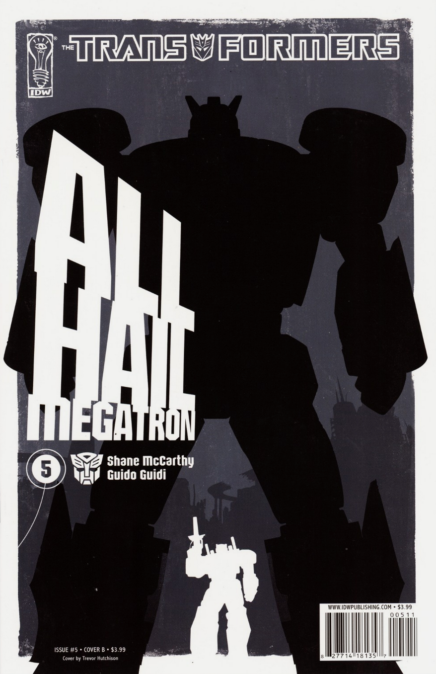 TRANSFORMERS #5 ALL HAIL MEGATRON 2008 Transformers IDW PUBLISHING