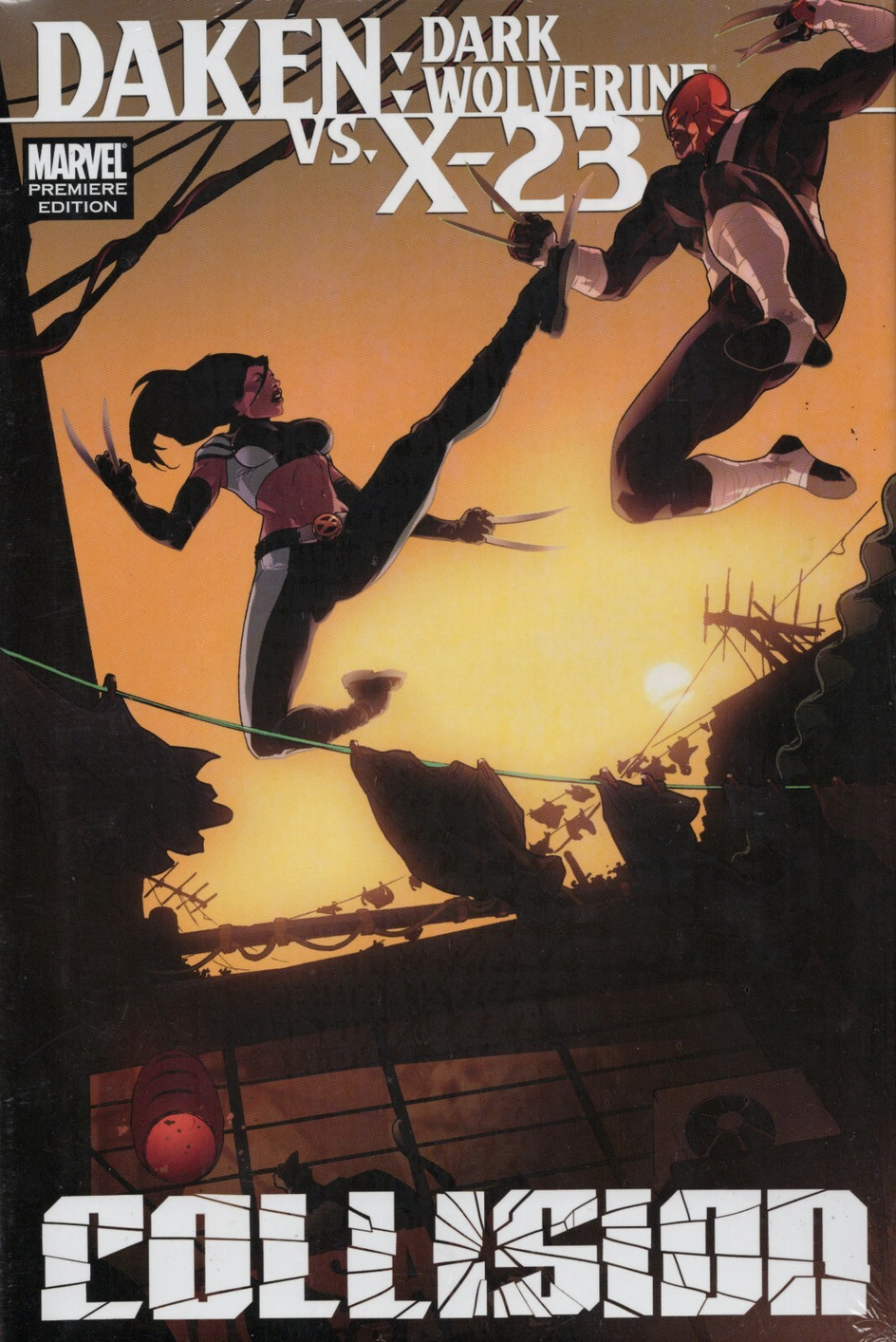 DAKEN AND X-23 COLLISION PREMIERE HC Wolverine MARVEL COMICS