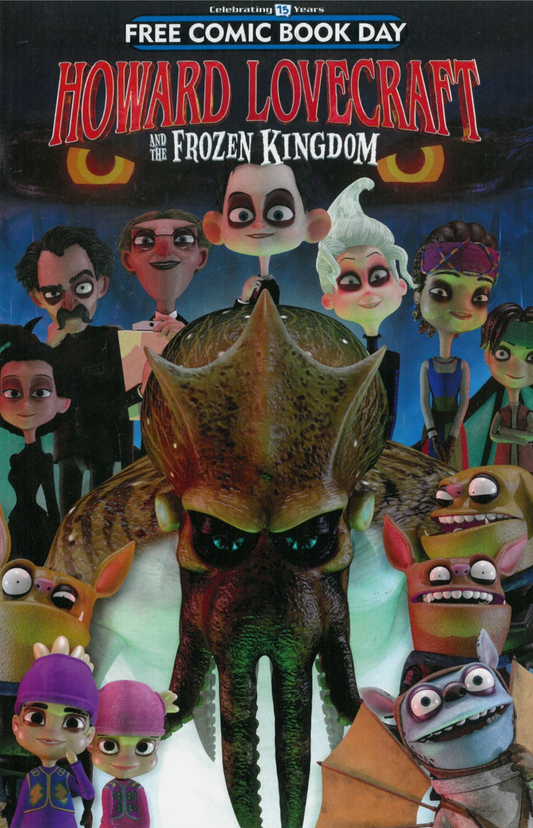 HOWARD LOVECRAFT AND THE FROZEN KINGDOM FCBD UNSTAMPED 2016 DARK HORSE