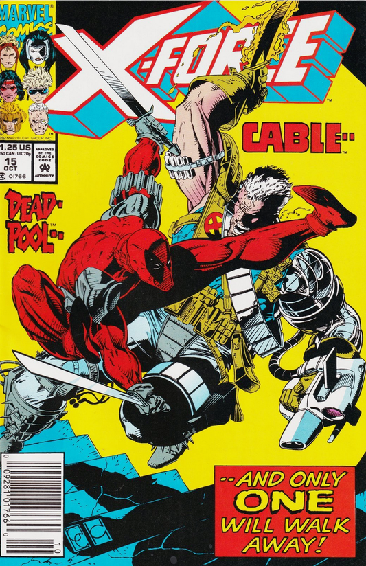 X-FORCE #15 DEADPOOL CABLE 1992 NEWSSTAND X-Force MARVEL COMCS