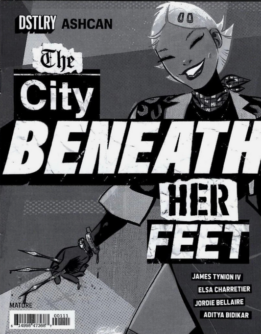 CITY BENEATH HER FEET YOU WONT FEEL A THING FLIPBOOK ASHCAN 2024 DSTLRY