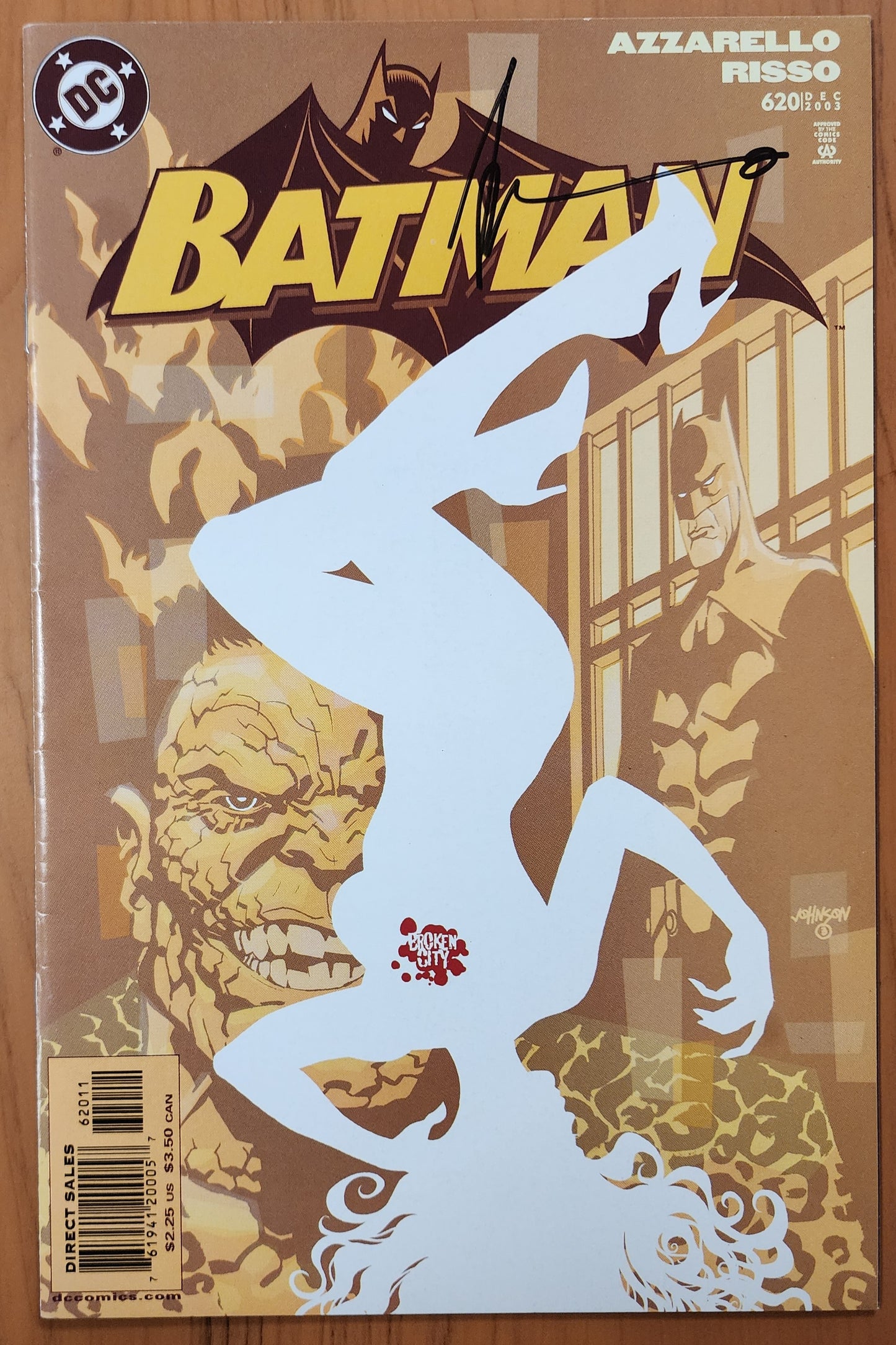 BATMAN #620 2003 SIGNED BY BRIAN AZZARELLO Batman DC COMICS