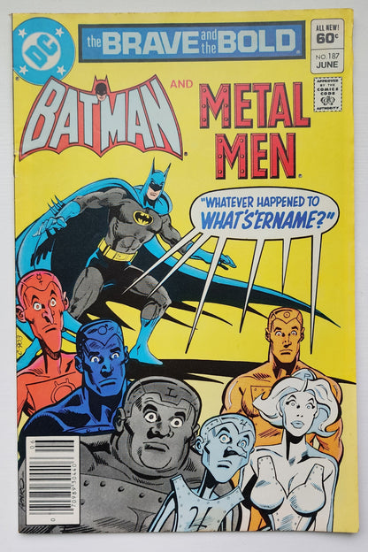 BRAVE AND BOLD #187 BATMAN METAL MEN NEWSSTAND 1982 Brave and the Bold DC Comics