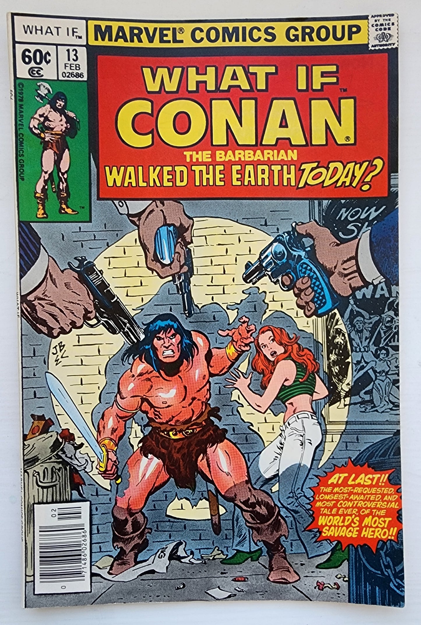 WHAT IF #13 CONAN BARBARIAN WALKED THE EARTH TODAY NEWSSTAND 1979 What If MARVEL COMICS