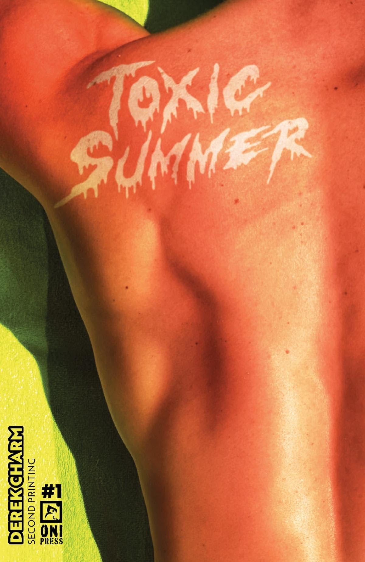 06/19/2024 TOXIC SUMMER #1 2ND PRINT PHOTO VARIANT  ONI PRESS INC.   