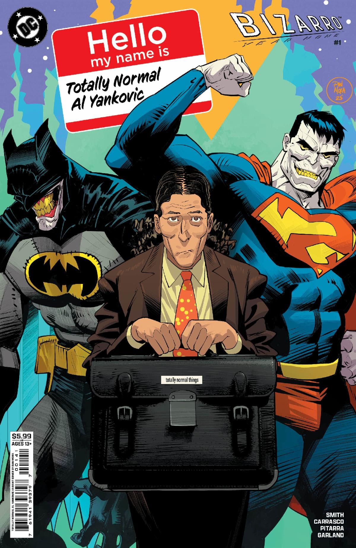 BIZARRO YEAR NONE #1 (OF 4) CVR D DAN MORA TOTALLY NORMAL AL YANKOVIC CAMEO CARD STOCK VARIANT 2026 DC COMICS