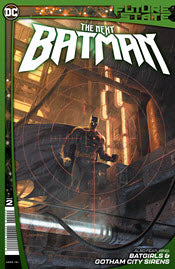 FUTURE STATE THE NEXT BATMAN #2 (OF 4) CVR A LADRONN 2021 Batman DC COMICS   