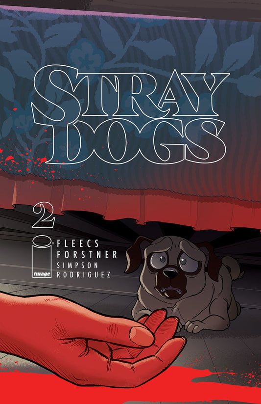 STRAY DOGS #2 CVR A FORSTNER & FLEECS 2021 comic book IMAGE COMICS   