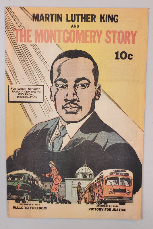 MARTIN LUTHER KING AND THE MONTGOMERY STORY comic books T   