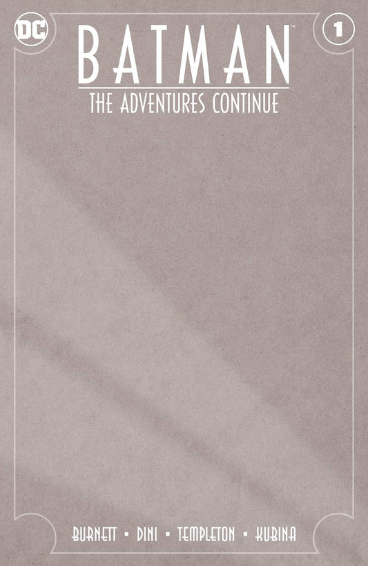 BATMAN THE ADVENTURES CONTINUE #1 (OF 6) BLANK VARIANT 2020 Batman DC COMICS   