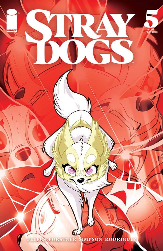 STRAY DOGS #5 2ND PRINT VARIANT 2021 Stray Dogs IMAGE COMICS   