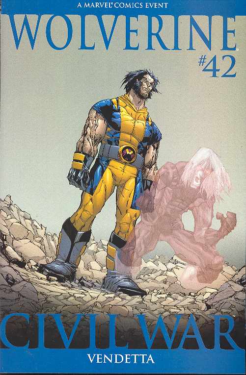 WOLVERINE #42 2ND PRINT VARIANT RAMOS 2006  MARVEL COMICS   