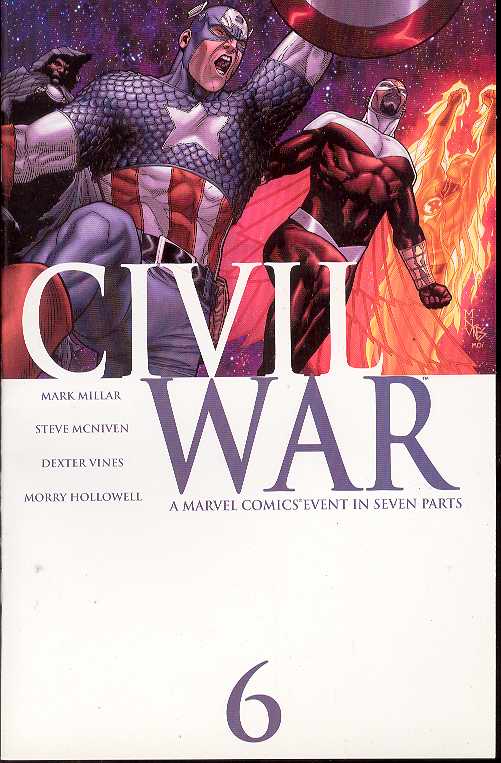 CIVIL WAR #6 (OF 7) 2006 comic book MARVEL COMICS   