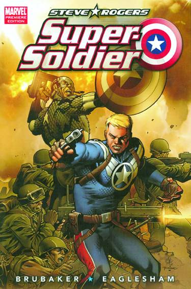 STEVE ROGERS PREM HC SUPER-SOLDIER hardcover MARVEL COMICS   