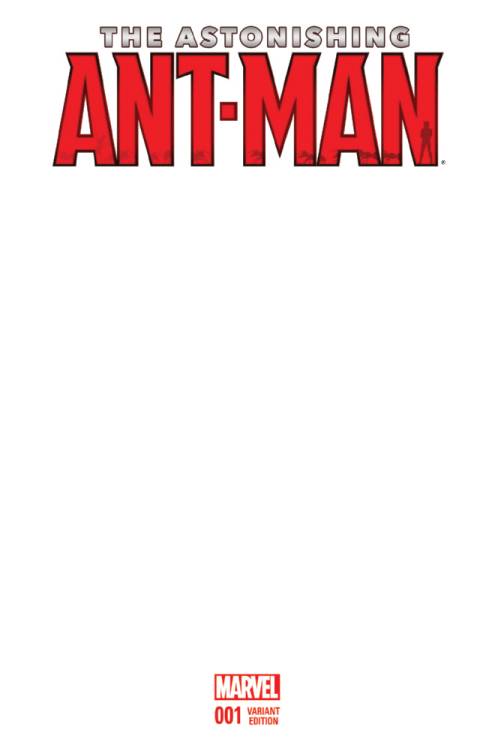 ASTONISHING ANT-MAN #1 BLANK VARIANT 2015