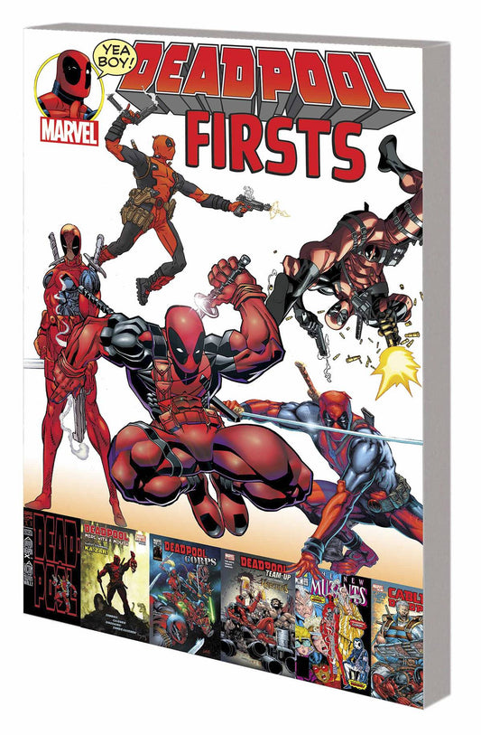 DEADPOOL FIRSTS TRADE PAPERBACK