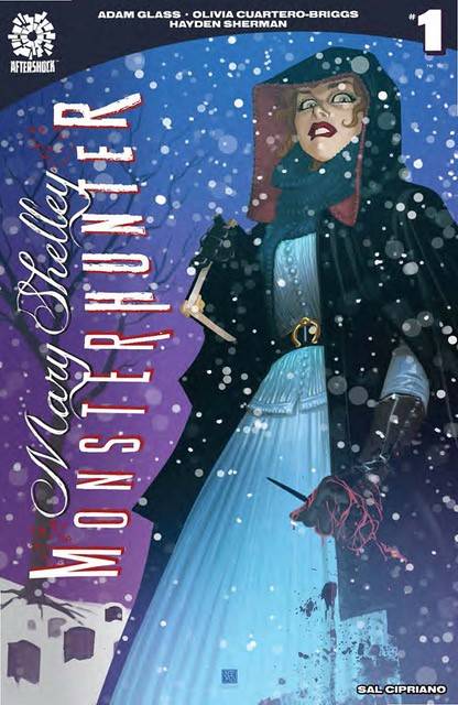04/17/2019 MARY SHELLEY MONSTER HUNTER #1 CHANG 1:10 VAR comic book AFTERSHOCK COMICS   
