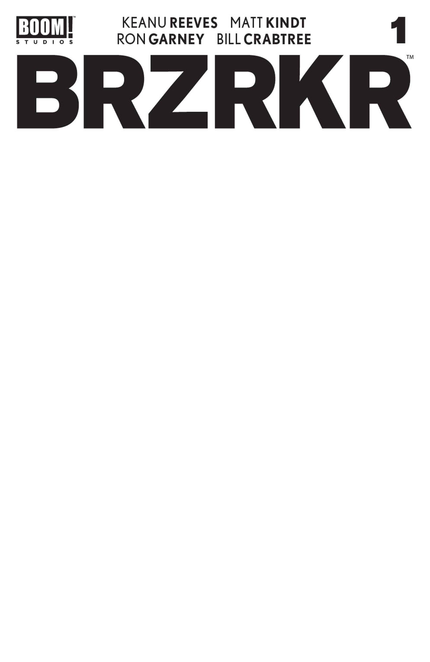 BRZRKR (BERZERKER) #1 CVR C BLANK SKETCH VARIANT 2021