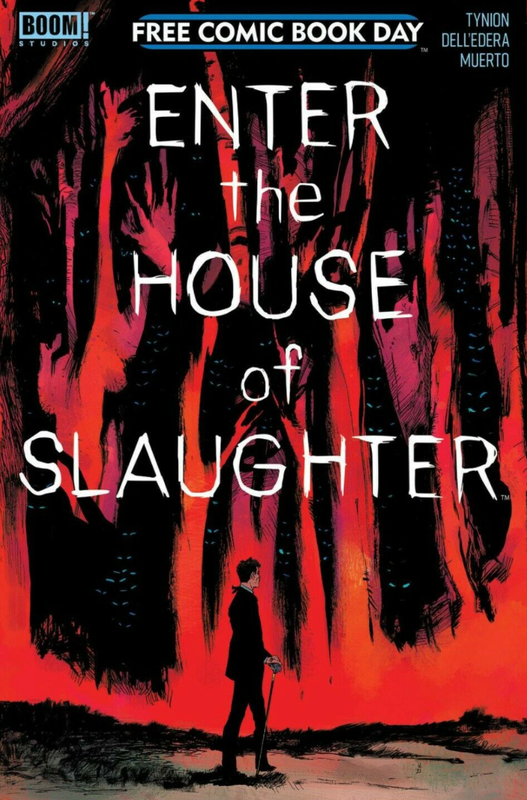 ENTER THE HOUSE OF SLAUGHTER UNSTAMPED FCBD 2021 House of Slaughter BOOM! STUDIOS   