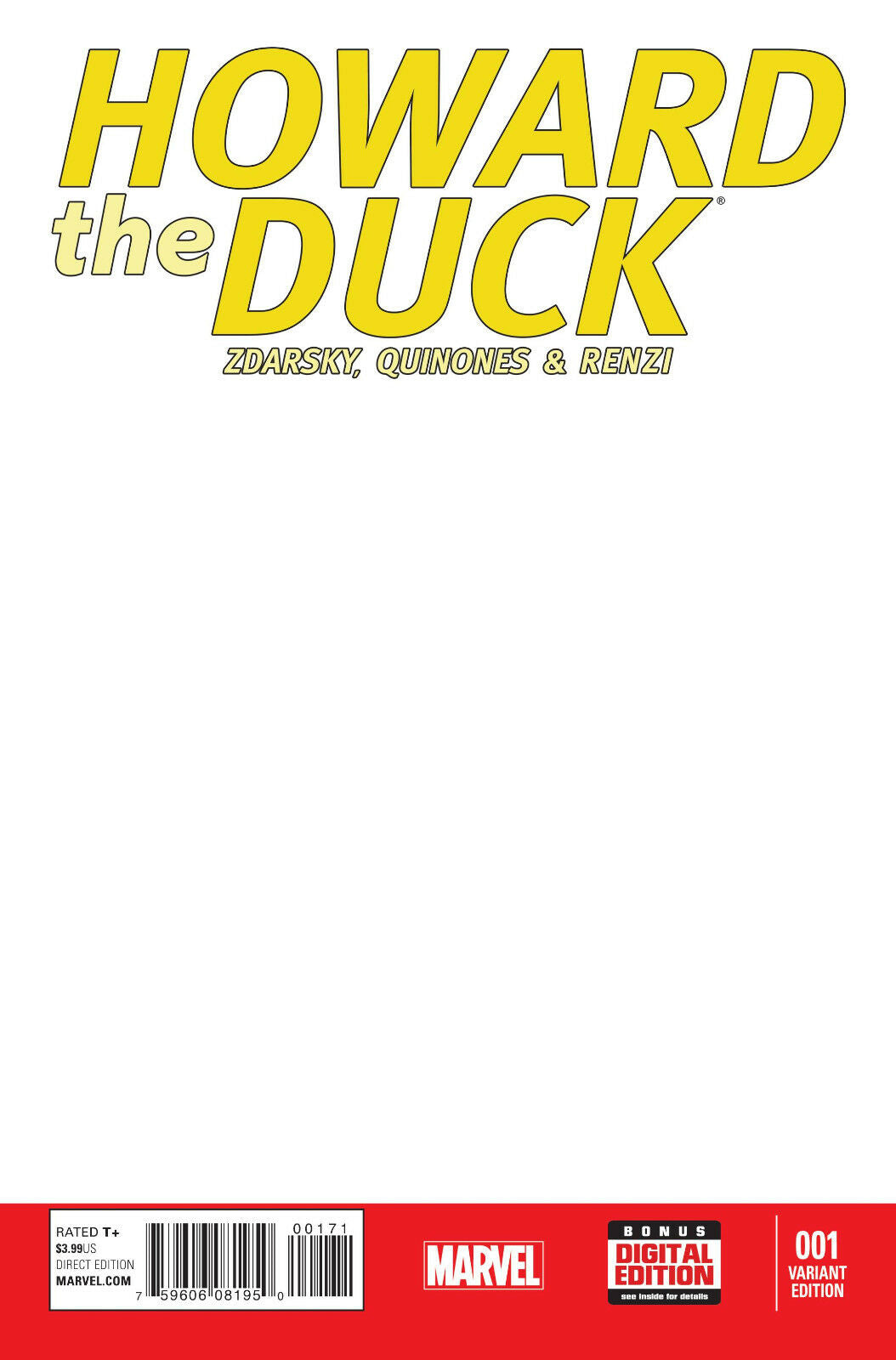 HOWARD THE DUCK #1 BLANK VARIANT 2015 Howard the Duck MARVEL COMICS   