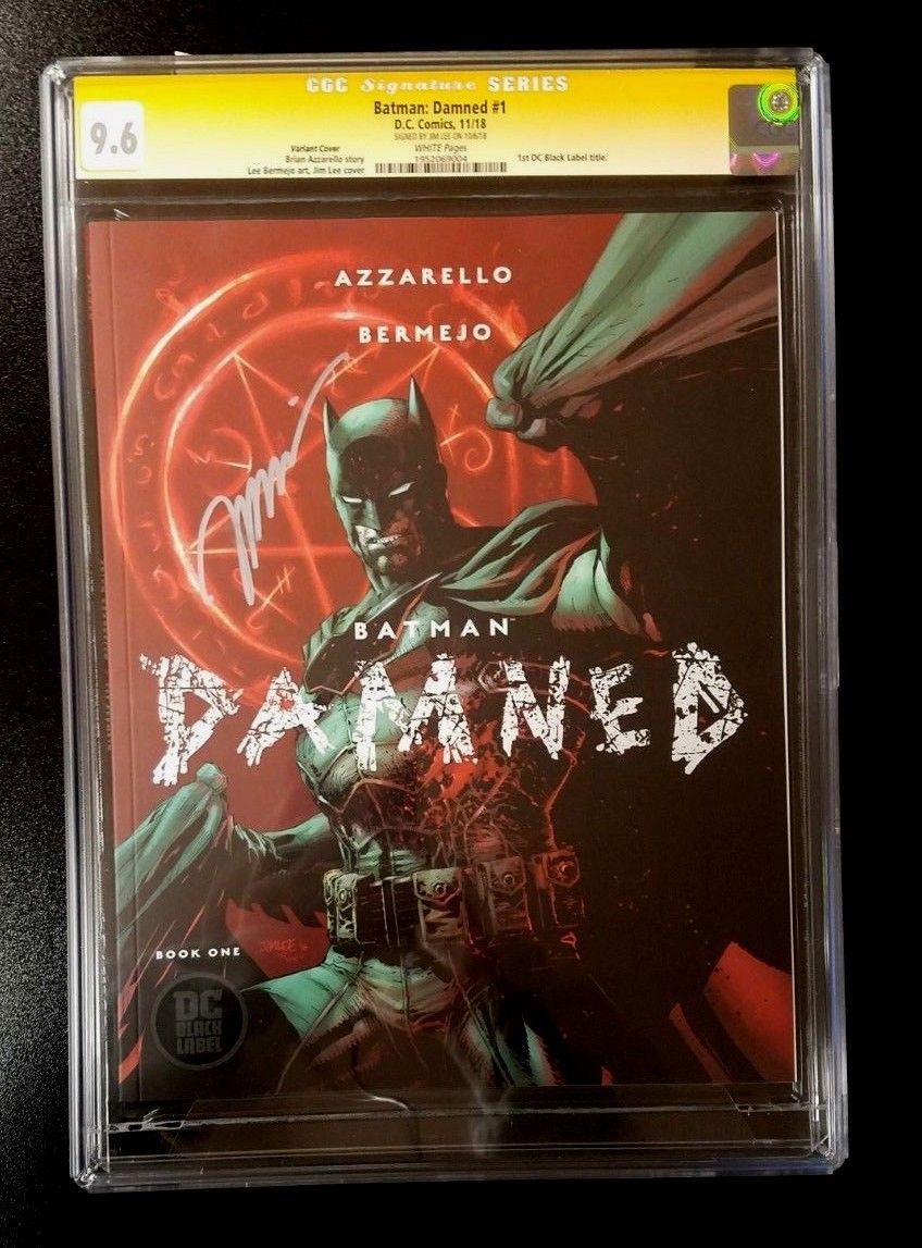 9.6 CGC SS Batman Damned #1 Variant Black Label Signed by Jim Lee DC Comics 2018